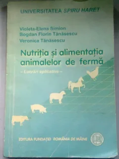 NUTRITIA SI ALIMENTATIA ANIMALELOR DE FERMA - NICOLETA ELENA SIMION