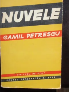 NUVELE - CAMIL PETRESCU
