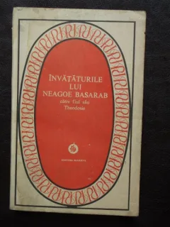 NVATATURILE LUI NEAGOE BASARAB CATRE FIUL SAU THEODOSIE