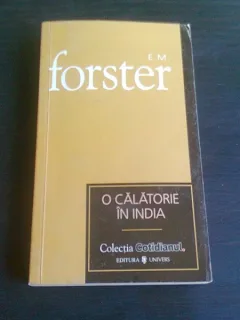 O CALATORIE IN INDIA-E.M.FORSTER