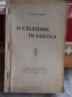 O CALATORIE IN SUEDIA - STELIAN POPESCU
