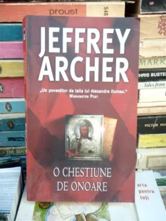 O CHESTIUNE DE ONOARE , JEFFREY ARCHER