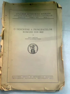 O DESCRIERE A PRINCIPATELOR ROMANE DIN 1822 - ION I. NISTOR