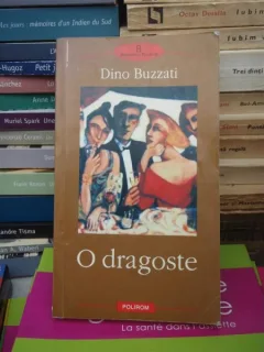 O DRAGOSTE , DINO BUZZATI