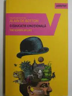 O educatie emotionala - Alain de Botton