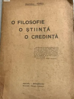 O filosofie o stiinta o credinta - Doctorul Ygrec - din biblioteca lui Geo Dumitrescu