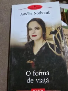 O forma de viata - Amelie Nothomb