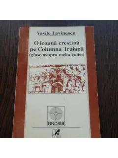 O ICOANA CRESTINA PE COLUMNA TRAIANA - VASILE LOVINESCU