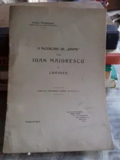 O INCERCARE DE JUNIME A LUI IOAN MAIORESCU LA CRAIOVA - VASILE MIHAILESCU