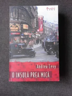 O INSULA PREA MICA - ANDREA LEVY