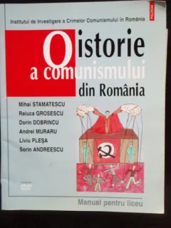 O ISTORIE A COMUNISMULUI DIN ROMANIA