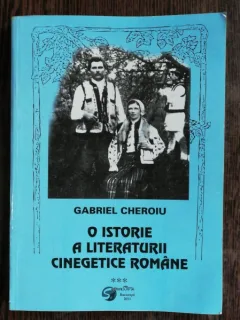 O ISTORIE A LITERATURII CINEGETICE ROMANE - GABRIEL CHEROIU