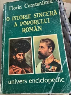 O istorie sincera a poporului roman - Florin Constantiniu