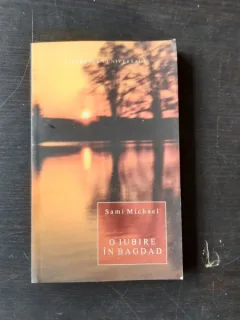 O iubire in Bagdad - Sami Michael