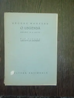 O legenda drama in 4 acte - George Magheru