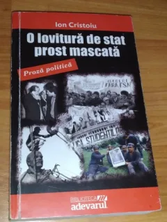 O LOVITURA DE STAT PROST MASCATA-ION CRISTOIU