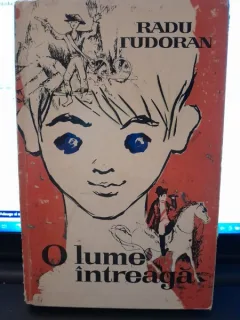 O lume intraga - Radu Tudoran  (prima editie, cu dedicatia autorului)