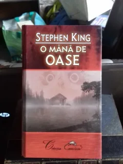 O MANA DE OASE - STEPHEN KING
