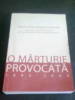 O MARTURIE PROVOCATA - SIMONA MARIA VRABIESCU KLECKNER