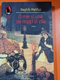 O MIE SI UNA DE NOPTI SI ZILE , NAGHIB MAHFUZ