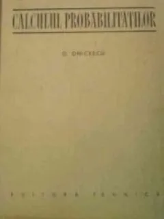 O. Onicescu, Calculul probabilitatilor