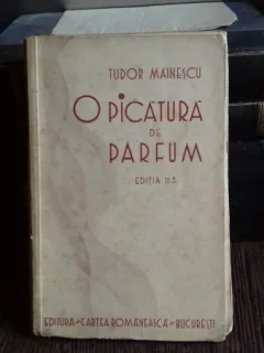 O PICATURA DE PARFUM - TUDOR MAINESCU