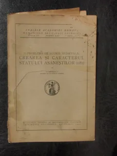 O problema de istorie medievala: crearea si caracterul statului Asanestilor (1185) - N. Banescu