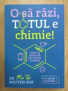 O sa razi, totul e chimie - Nguyen Kim