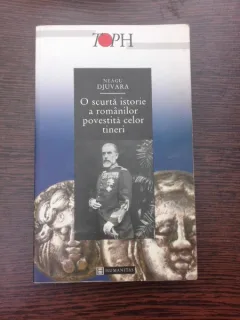 O scurta istorie a romanilor povestita celor tineri,Neagu Djuvara