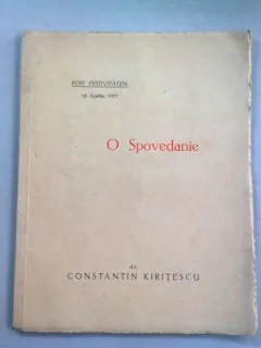 O SPOVEDANIE - CONSTANTIN KIRITESCU