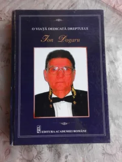 O VIATA DEDICATA DREPTULUI, ION DOGARU - MIRCEA DUTU