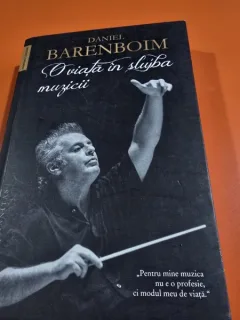 O VIATA IN SLUJBA MUZICII - DANIEL BARENBOIM
