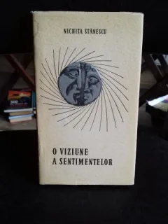 O VIZIUNE A SENTIMENTELOR - NICHITA STANESCU