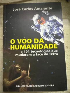 O Voo Da Humanidade - Jose Carlos Amarante - carte in limba portugheza