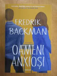 Oameni anxiosi - Fredrik Backman