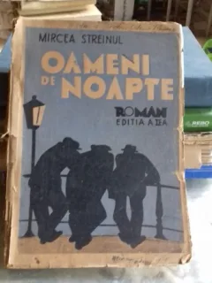 OAMENI DE NOAPTE - MIRCEA STREINUL