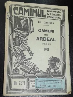 Oameni din Ardeal - Iul. Giurgea