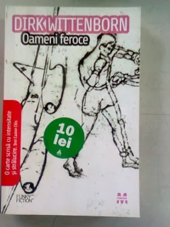 OAMENI FEROCE - DIRK WITTENBORN