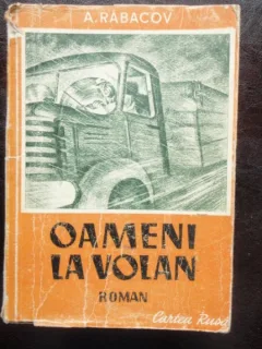OAMENI LA VOLAN - A. RABACOV