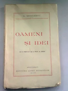 OAMENI SI IDEI - N. MIHAESCU