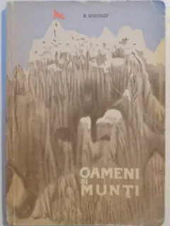 OAMENI SI MUNTI de EVGHENI SIMONOV , 1962