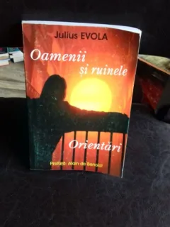 OAMENII SI RUINELE - JULIUS EVOLA