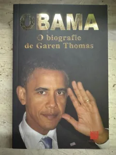 Obama. O biografie - Garen Thomas