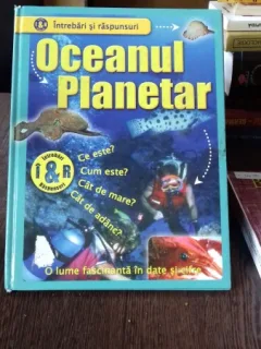 OCEANUL PLANETAR. O LUME FASCINANTA IN DATE SI CIFRE