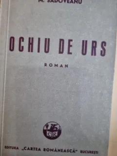 Ochiu de urs - M. Sadoveanu