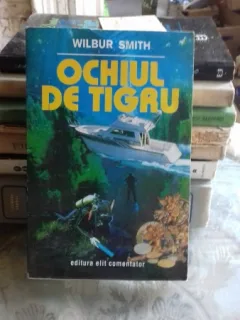 OCHIUL DE TIGRU - WILBUR SMITH
