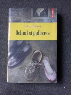 OCHIUL SI PULBEREA - LIVIU BIRSAN