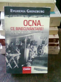 OCNA... CE BINECUVANTARE - EVGHENIA GHINZBURG