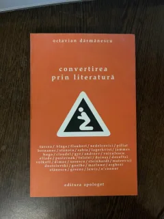 Octavian Darmanescu Convertirea prin literatura