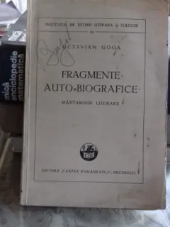 OCTAVIAN GOGA - FRAGMENTE AUTOBIOGRAFICE